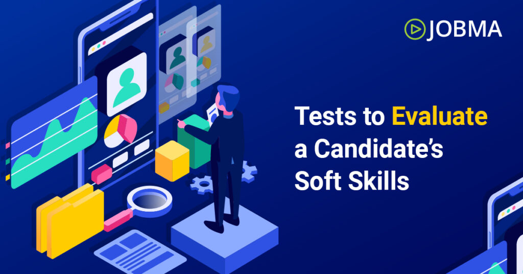 Candidate’s Soft Skills