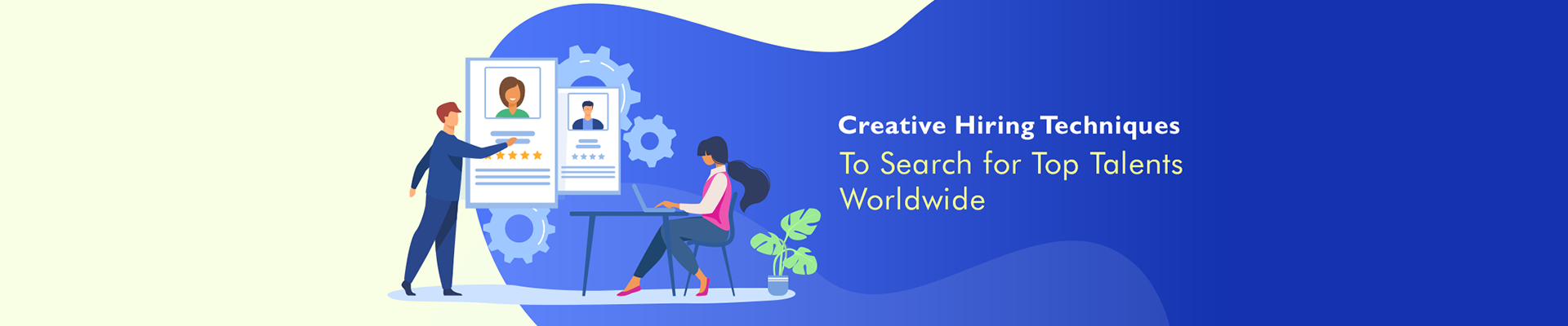 Hiring Techniques