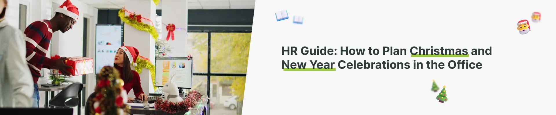 HR Guide How to Plan Christmas and New Year Celebrations in the Office