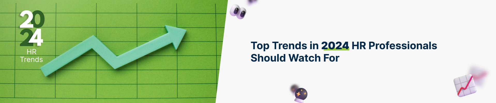 Top Trends in 2024 HR Professionals Should Watch For