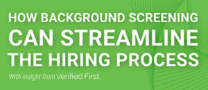 How Background Screening Can Streamline the Hiring Process
