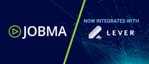 Jobma Now Integrates With Lever