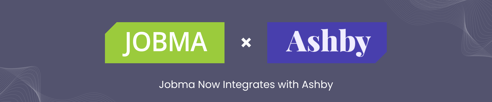 Jobma Now Integrates with Ashby