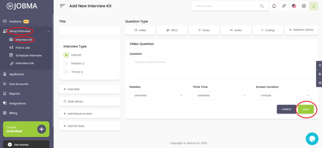 Setup Interview > Interview Kit