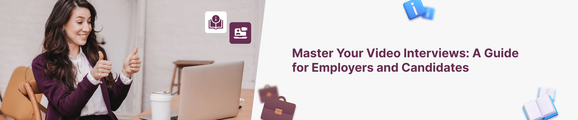 Master Your Video Interview Recording A Guide for Employers and Candidates