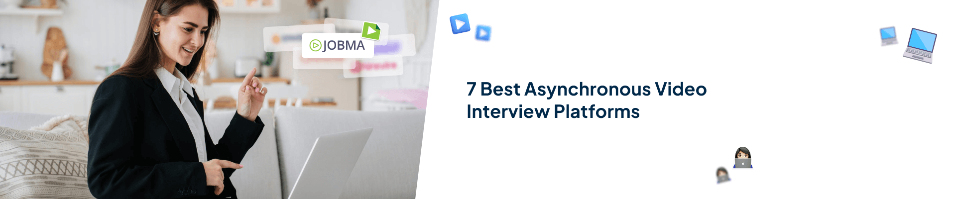 7 Best Asynchronous Video Interview Platforms