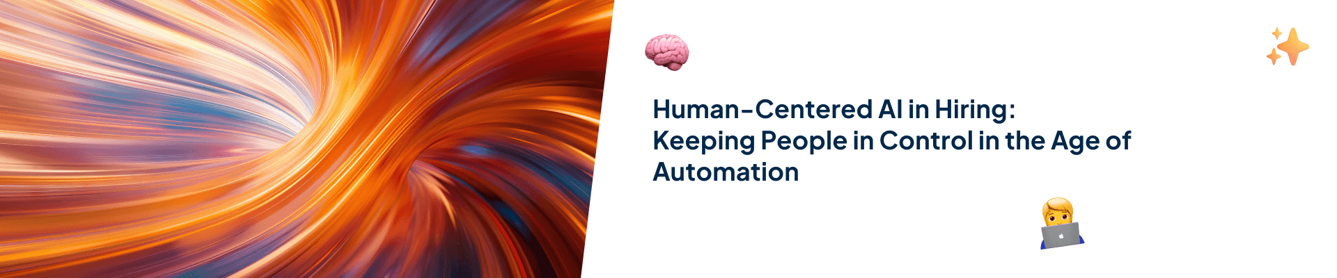 Human-Centered AI in Hiring Keeping People in Control in the Age of Automation