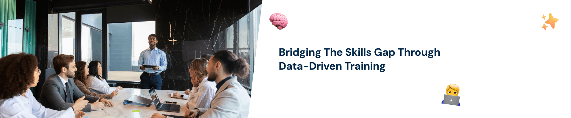 Bridging The Skills Gap Through Data-Driven Training